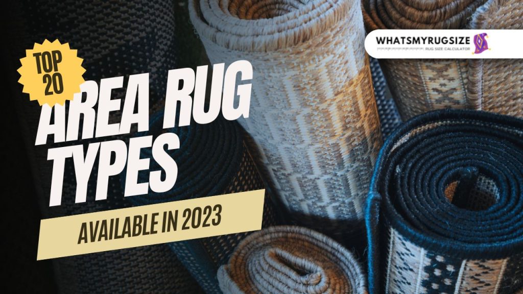 Area Rug Types
