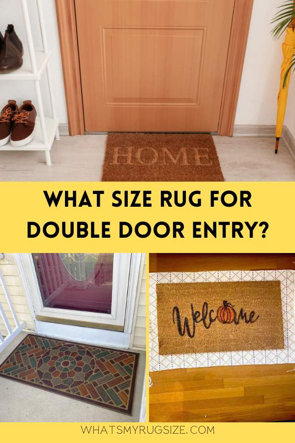 What Size Rug for Double Door Entry