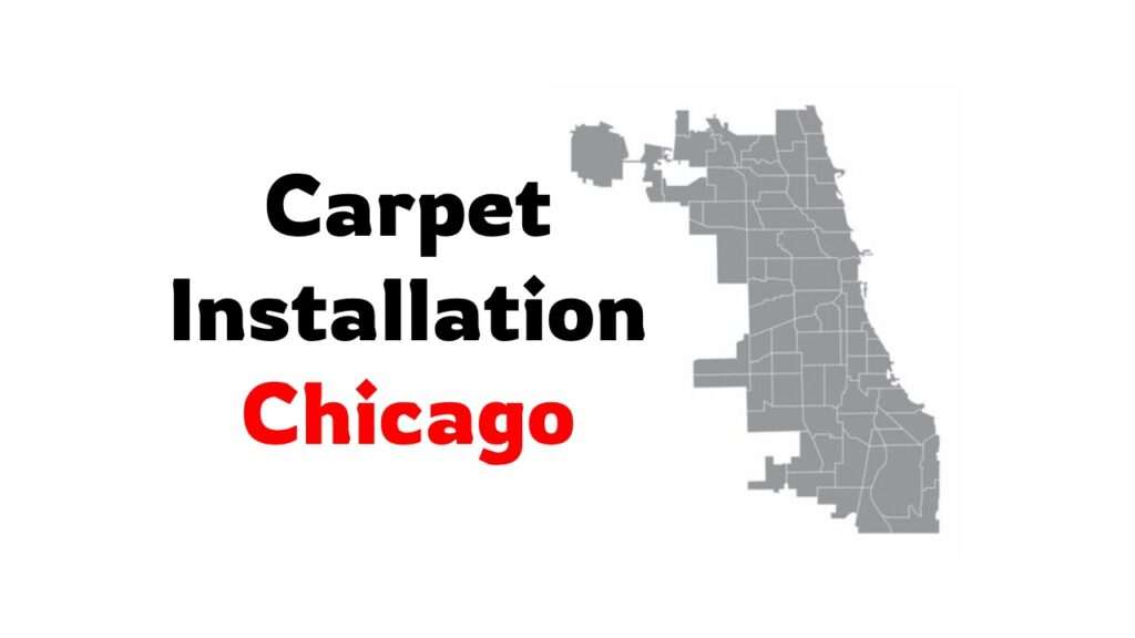 Carpet Installation Chicago